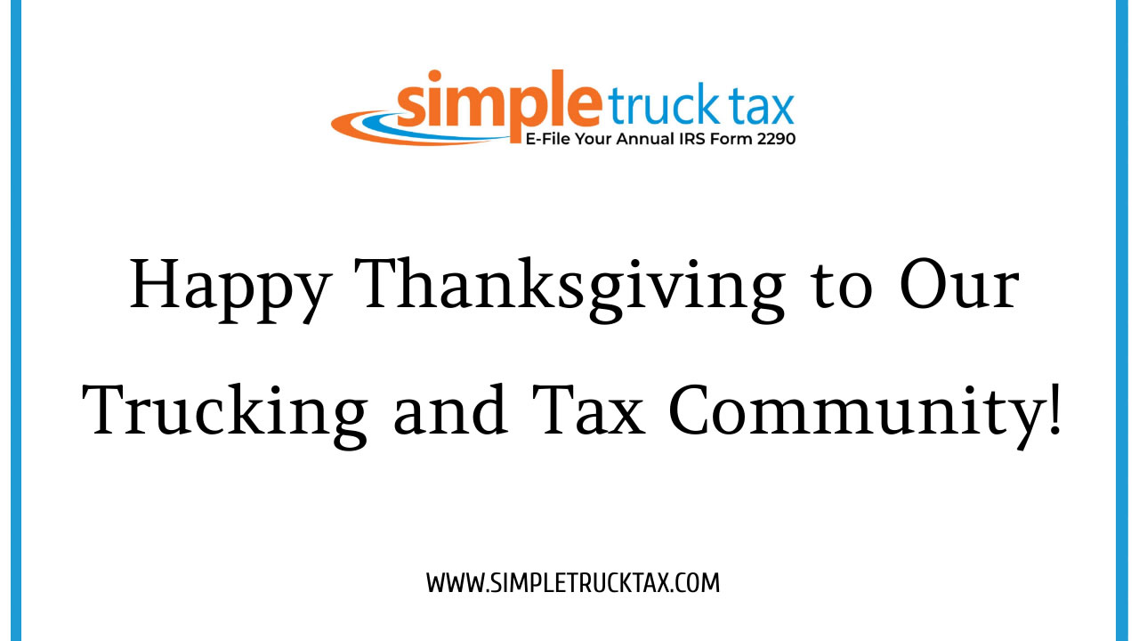 Happy Thanksgiving to Our Trucking and Tax Community!